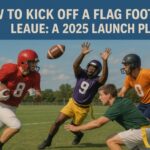 How to Kick Off a Flag Football League: A 2025 Launch Plan