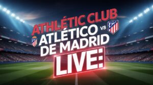 Athletic Club vs Atlético de Madrid Live: Full Match Breakdown, Analysis Athletic Club vs Atlético de Madrid Live: Full Match Breakdown, Analysis